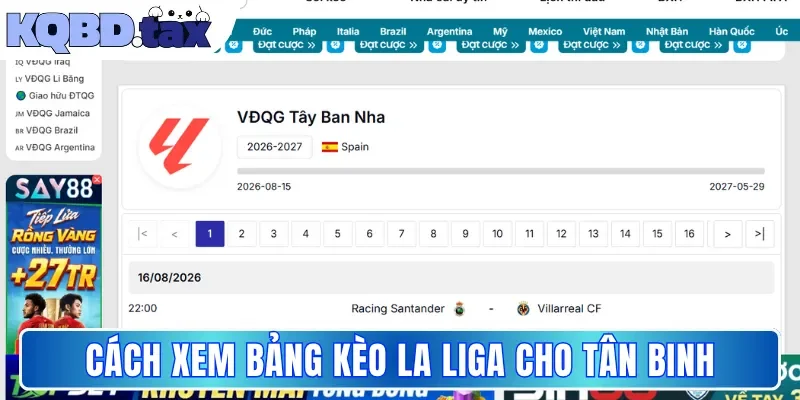 Cách xem bảng kèo La Liga cho tân binh