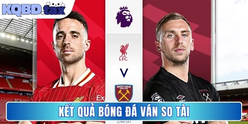 Kết quả bóng đá ván so tài