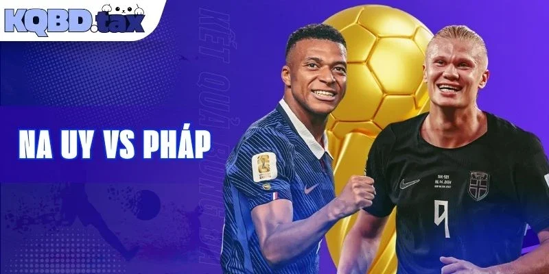 Na Uy Vs Pháp