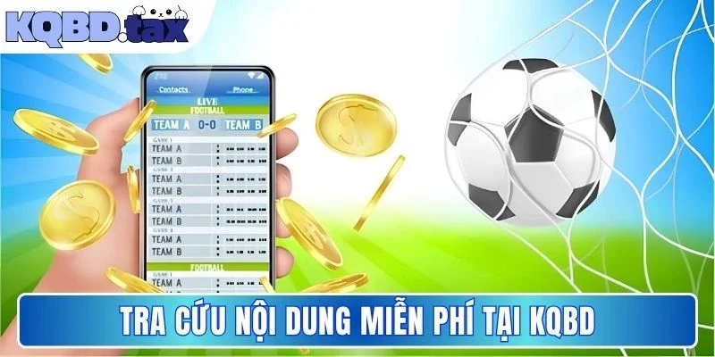 Tra cứu nội dung miễn phí tại KQBD